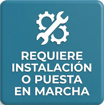 Requiere Instalación o Puesta en Marcha Requiere Instalación o Puesta en Marcha